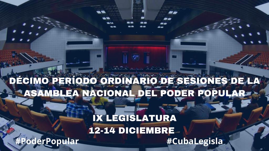 X Periodo Ordinario de Sesiones de la Asamblea Nacional del Poder Popular (ANPP), en su IX Legislatura