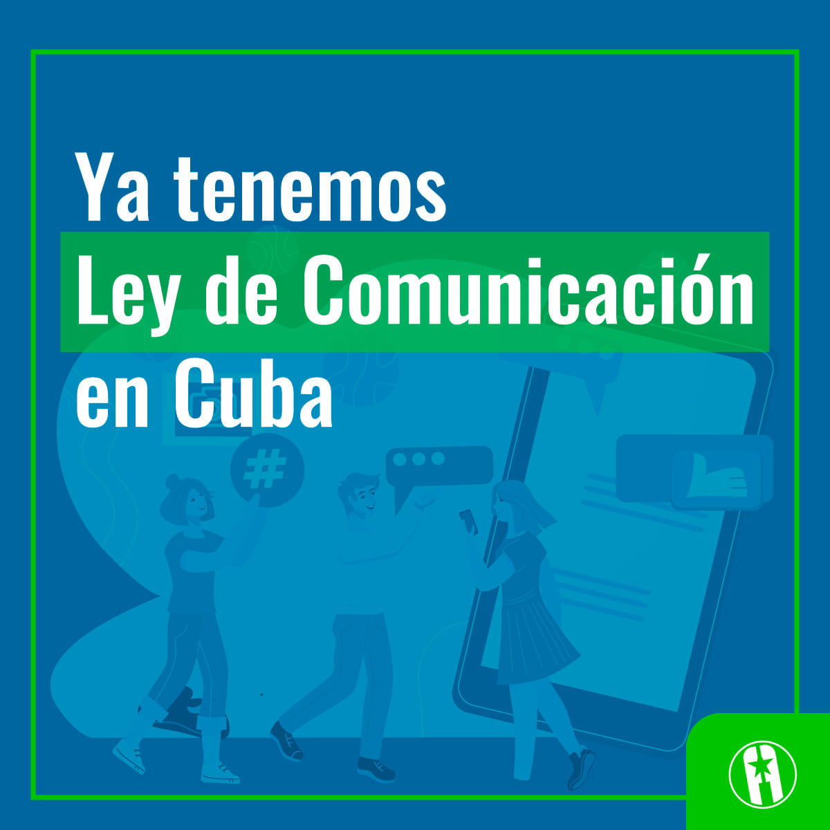 Ley de Comunicación Social en Cuba