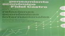 Libro El pensamiento económico de Fidel Castro 