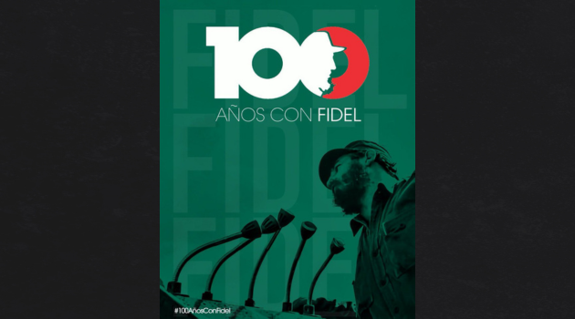 #100AñosConFidel